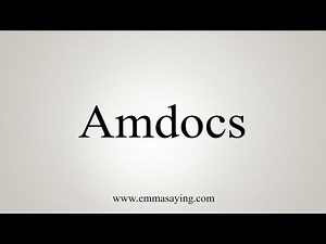 How to Pronounce Amdocs
