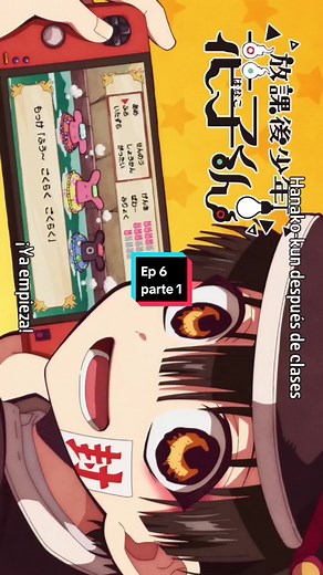 Hanako Kun Después de Clases: Episodio 6