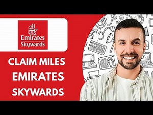How To Claim Emirates Skywards Miles - 2025 (Step By Step)