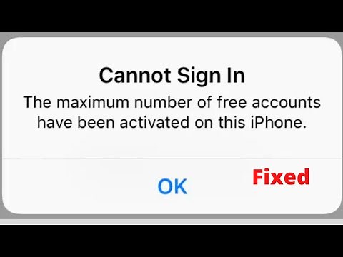 cannot sign in the maximum number of free accounts have been activated on this iPhone | Limit Fix