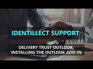 Delivery Trust Support: Outlook Add-in Installation