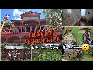 Hidden History of Hawai‘i: Touring the HAWAII'S PLANTATION VILLAGE in Old Town Waipahu