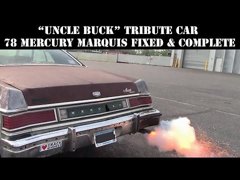 uncle buck 78 mercury marquis tribute car is complete