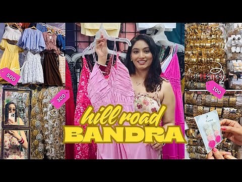 Hill Road Bandra Full Market Tour | Best Street Shopping in Mumbai 2025 | budget friendly shops