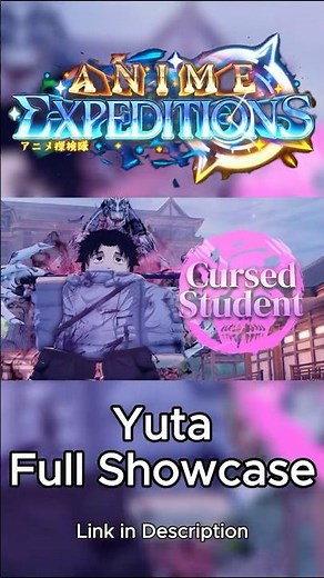 THE NEW BEST ANIME TOWER DEFENSE ! Yuta FULL Showcase | Anime Expeditions