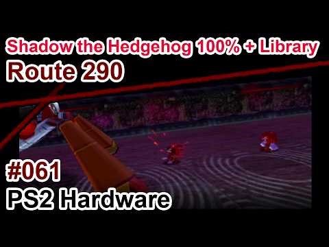 [061] Shadow the Hedgehog - 100% Including Library, PS2 Hardware - Route 290