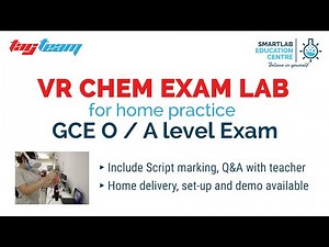 VR Chem Exam Lab for home practice - GCE O / A level Exam