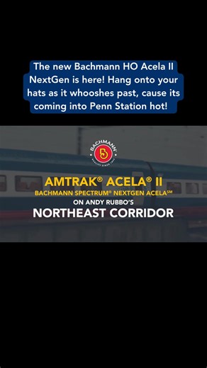 2.2K views · 40 reactions | The new Bachmann Trains USA HO Acela II...