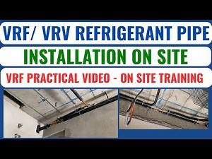 VRF/ VRV Refrigerant Pipe Installation On Site | Copper Pipe Installation Kaise Karte Hain