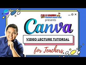 CANVA TUTORIAL FOR TEACHERS
