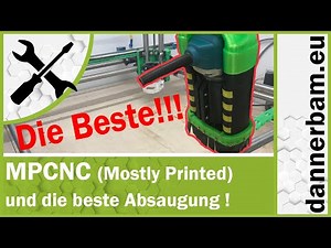 ▶️ 🛠️ DIY beste MPCNC Absaugung ◀️ - [Deutsch/HD] 😊 - Best MPCNC Dust Collector