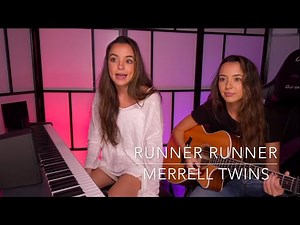 Runner Runner (Acoustic) - Merrell Twins