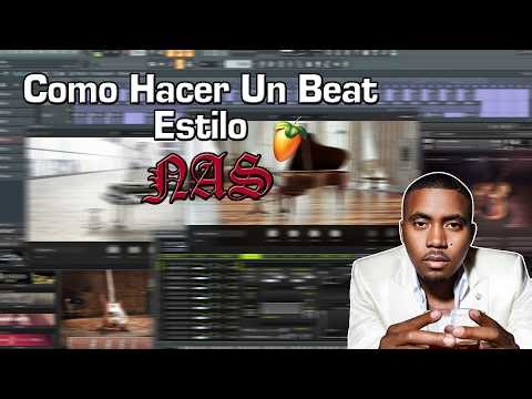 Como Hacer Beats Al Estilo De NAS En FL Studio | NAS TUTORIAL 🎹