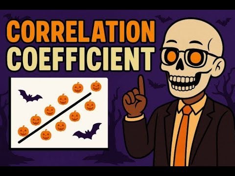 Day 18 Math 23.5 Correlation Coefficient