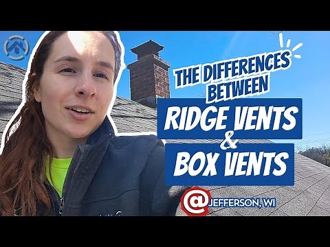 The Difference Between Ridge Vent and Box Vents | Jefferson, WI