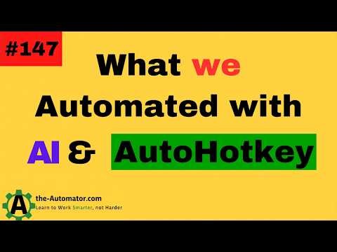 What we Automated this week #147