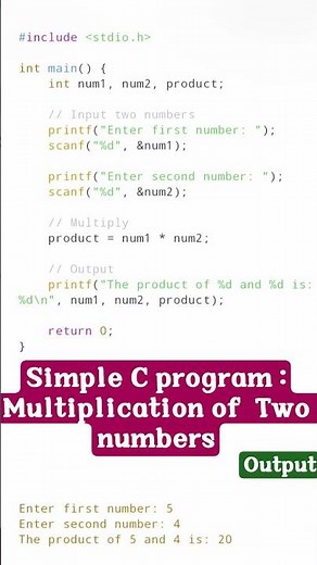 🔥 “C Program Hack: Multiply 2 Numbers in JUST 10 Seconds!”