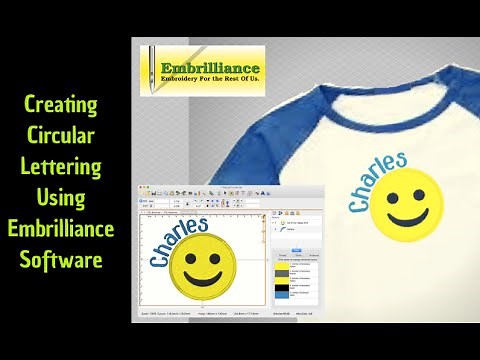 How to add circular lettering to an embroidery design using Embrilliance software