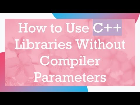 How to Use C+ + Libraries Without Compiler Parameters