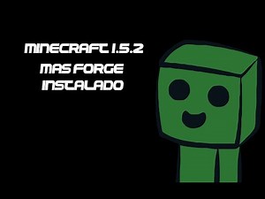 Descargar Minecraft 1.5.2 + Forge Instalado
