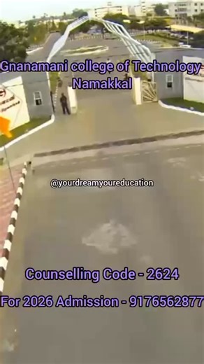 Shree_Education | 🎓🚨 Gnanamani College of Technology (GCT) Engineering Admissions 2026 📍 Location: Namakkal District, Tamil Nadu 🎓 Affiliation: Anna... | Instagram