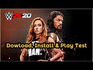 WWE 2K20 | PC | Install | Play Test