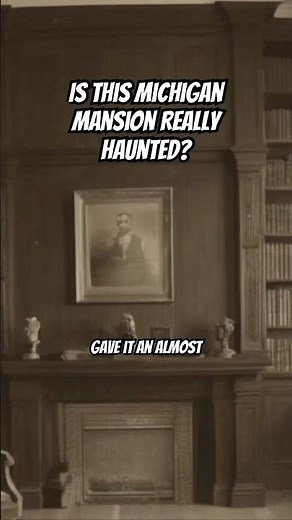 Is This Michigan Mansion Really Haunted? #ghoststories #scarystories
