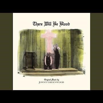 There Will Be Blood