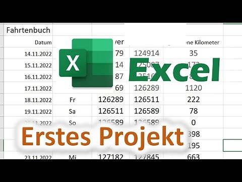 Fahrtenbuch mit Excel - erstes Projekt mit Schritt für Schritt-Anleitung