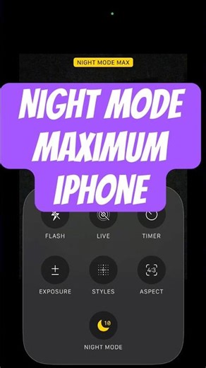 Master Night Mode in iPhone: Tips for Maximum Use #shorts
