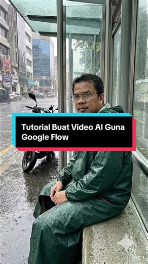 Tutorial Buat Video AI dengan Google Flow