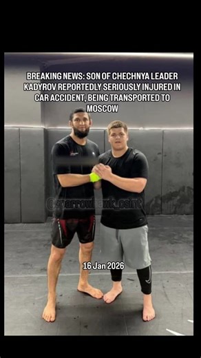 @sparrowhawk_osint on Instagram: "January 16, 2026: BREAKING NEWS - son of the head of the Chechen Republic Ramzan Kadyrov - Adam - was reportedly seriously injured in a car accident on Friday. Khamzat Chimaev - a famour Russian UFC fighter was reported to be in the vehicle with Adam, but there is no information about his condition. As a result the city centre of Chechnya's capital, Grozny, was blocked off. And various Chechnya opposition channels said that a special emergency services aircraft 