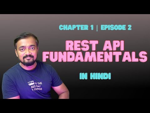What is REST API? 🌐 | HTTP Methods, Headers, Params Explained | Ch 1 Episode 2