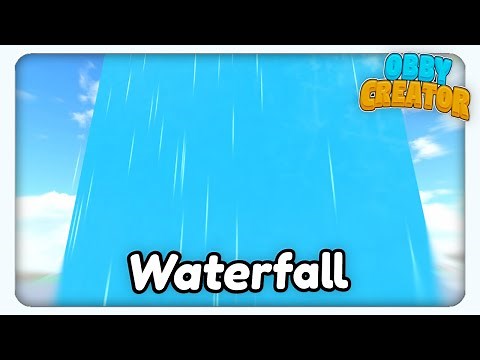 How To Make Waterfall Tutorial || Roblox - Obby Creator
