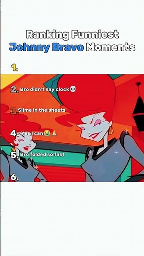 Ranking Funniest Johnny Bravo Moments😭