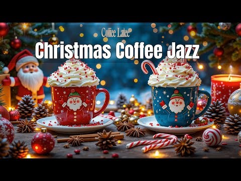 Holiday Coffee Jazz Music LIVE 🎄 Relaxing Christmas Vibes