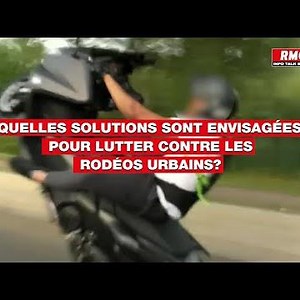 Quelles solutions sont envisagées pour lutter contre les rodéos urbains ?
