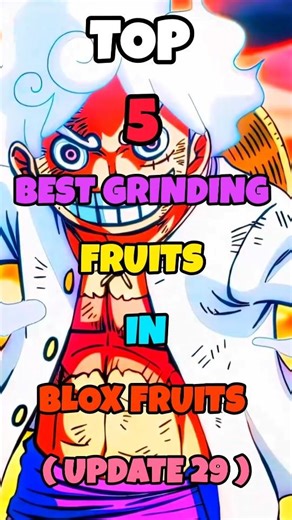 Top 5 Best Grinding Fruits in Blox Fruits Update 29 | | Blox Fruits Guide #roblox #bloxfruits