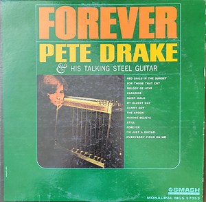 Pete Drake & His Talking Steel Guitar - Forever