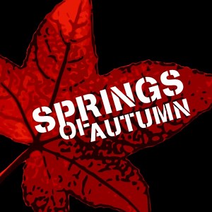 Springs Of Autumn