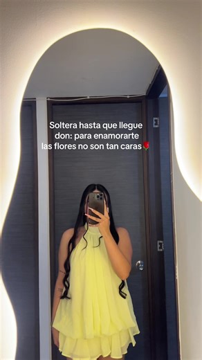 Soltera hasta que llegue: Enamorarte con flores