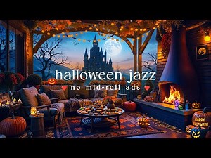 🎃 4K Halloween Jazz (NO MID-ROLL ADS) – Cozy Pumpkin Café Ambience for Relaxation, Study & Work