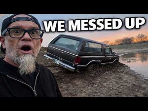 We Fixed This Bronco… And Then Immediately Buried It!