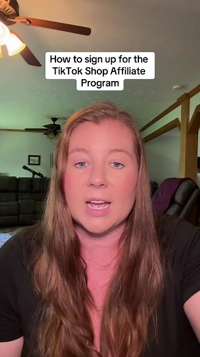 Sign Up For The TikTok Shop Affiliate Program