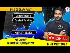 Basics of graph | Part 1 | Linear Function & Linear Function | MHT CET & BOARDS