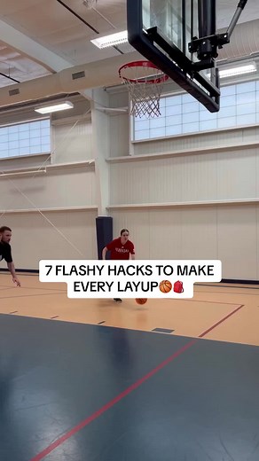 7 Flashy Hacks to Make Every Layup