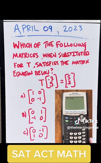 SAT ACT Math Challenge Using Matrix Calculator