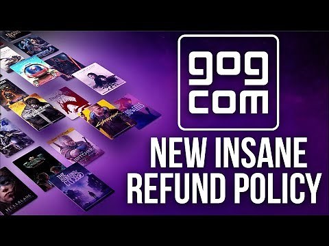 GOG New Insane Refund Policy Gives You 30 Days to Return The Game