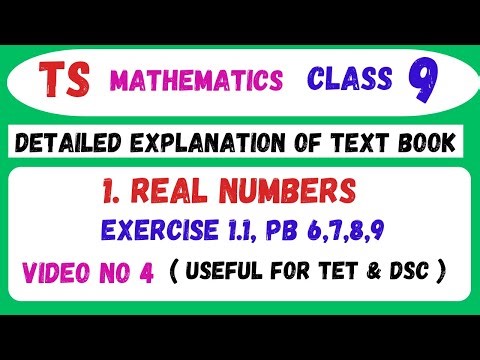 1.Real numbers/Class9/ Exercise 1.1, pb 6,7,8,9/Ts maths by school maths made easy