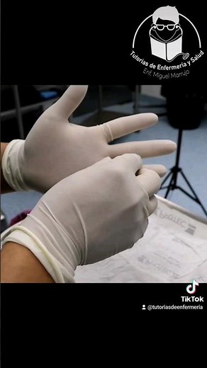 Colocación de guantes estériles con técnica abierta ✅️ #enfermeria #estudiantedeenfermeria #salud